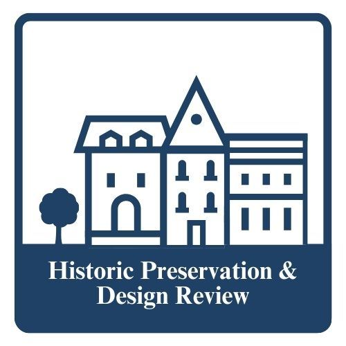 Historic Preservation and Design Review