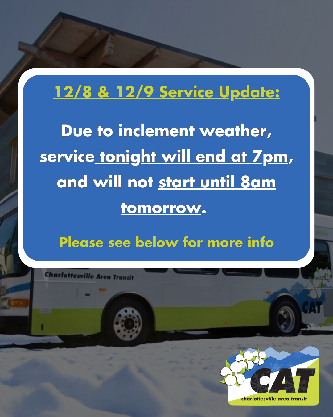 Inclement weather cat bus update